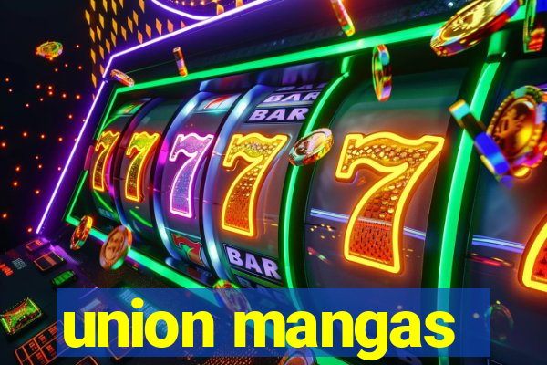union mangas